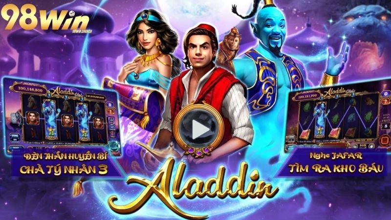 Aladdin: Game nổ hũ Aladdin, phiêu lưu và thắng lớn 7 Aladdin