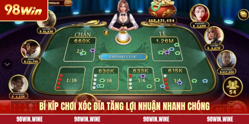 Cách Chơi Xóc Đĩa Đánh Đâu Thắng Đó Như Các Chuyên Gia 6 Bí kíp chơi Xóc Đĩa tăng lợi nhuận nhanh chóng